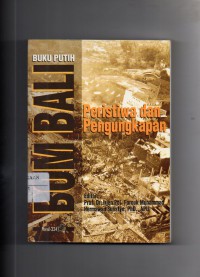 Image of Buku Putih Bom Bali : Peristiwa dan Pengungkapan